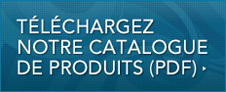 Téléchargez notre catalogue de produits (PDF)